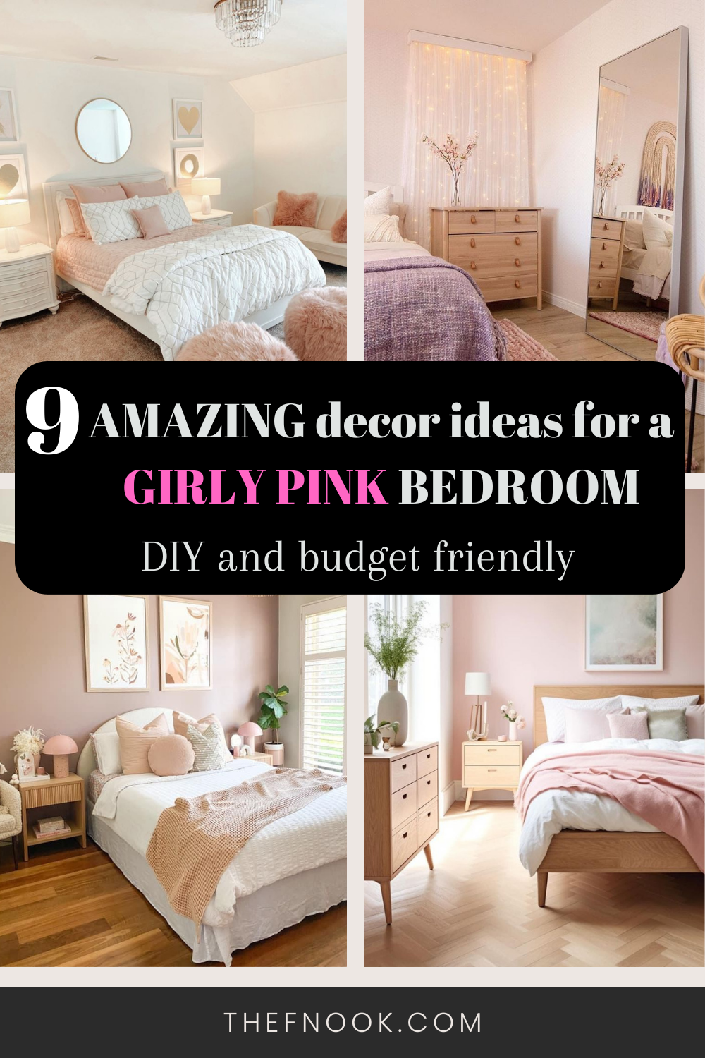 9 Amazing Decor Ideas for a Girly Pink Bedroom