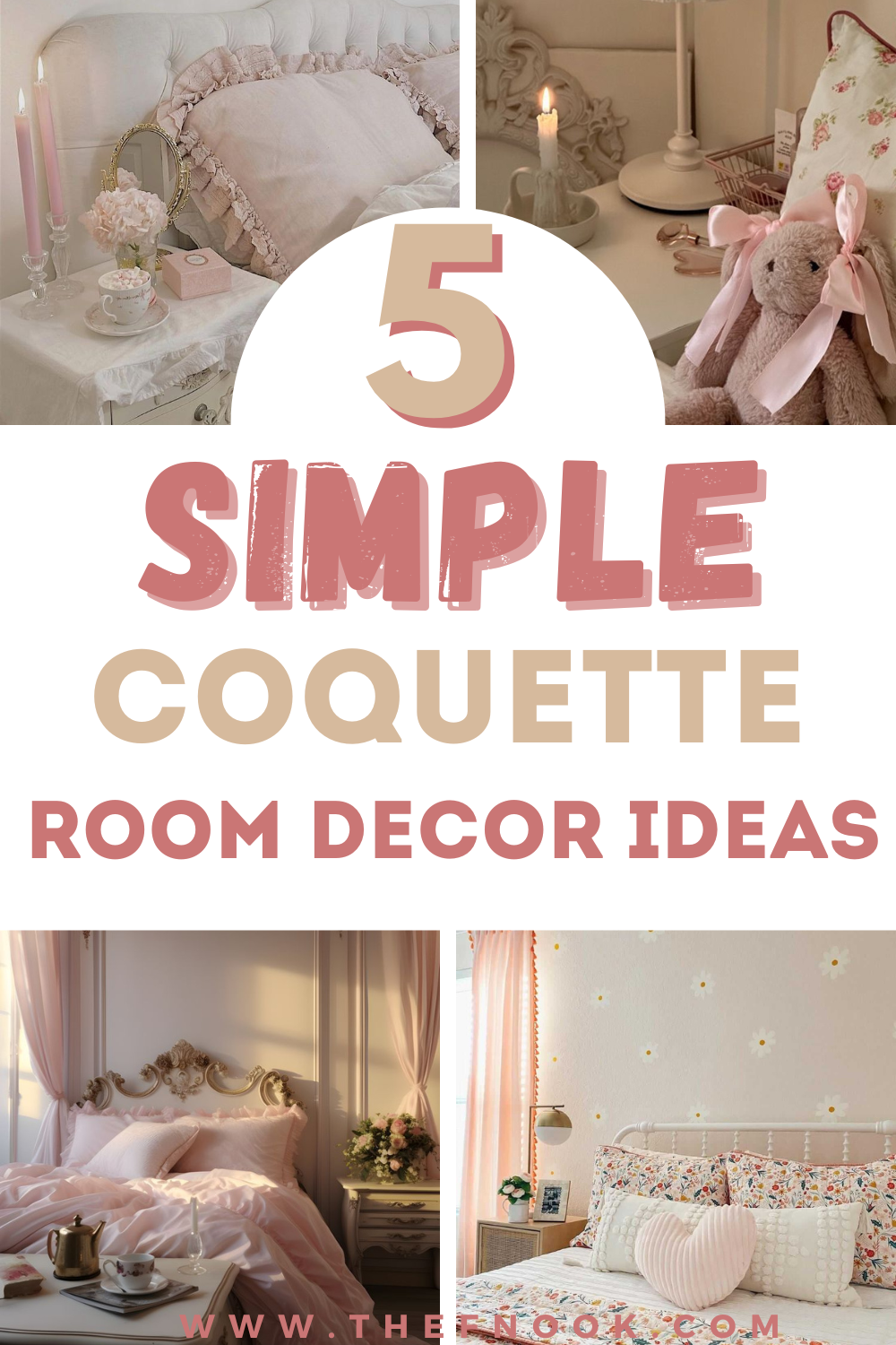 5 Simple Ways to have a Coquette Bedroom Aesthetic