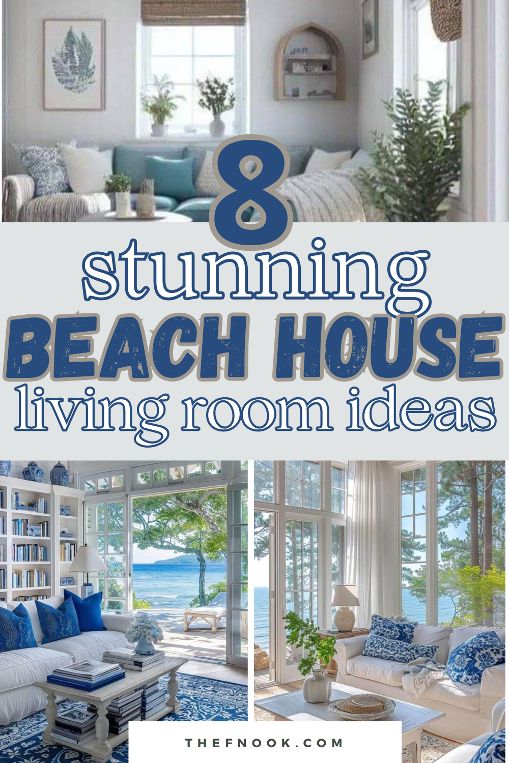 8 Stunning Decor Ideas for your Beach House Living Room