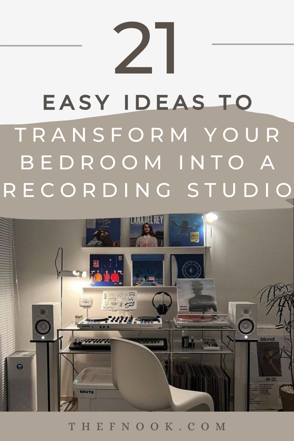 21 Easy Ideas to turn your Bedroom into a Recording Studio