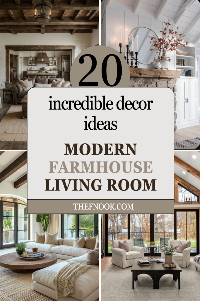20 Incredible Decor Ideas for a Modern Farmhouse Living Room You Will Love