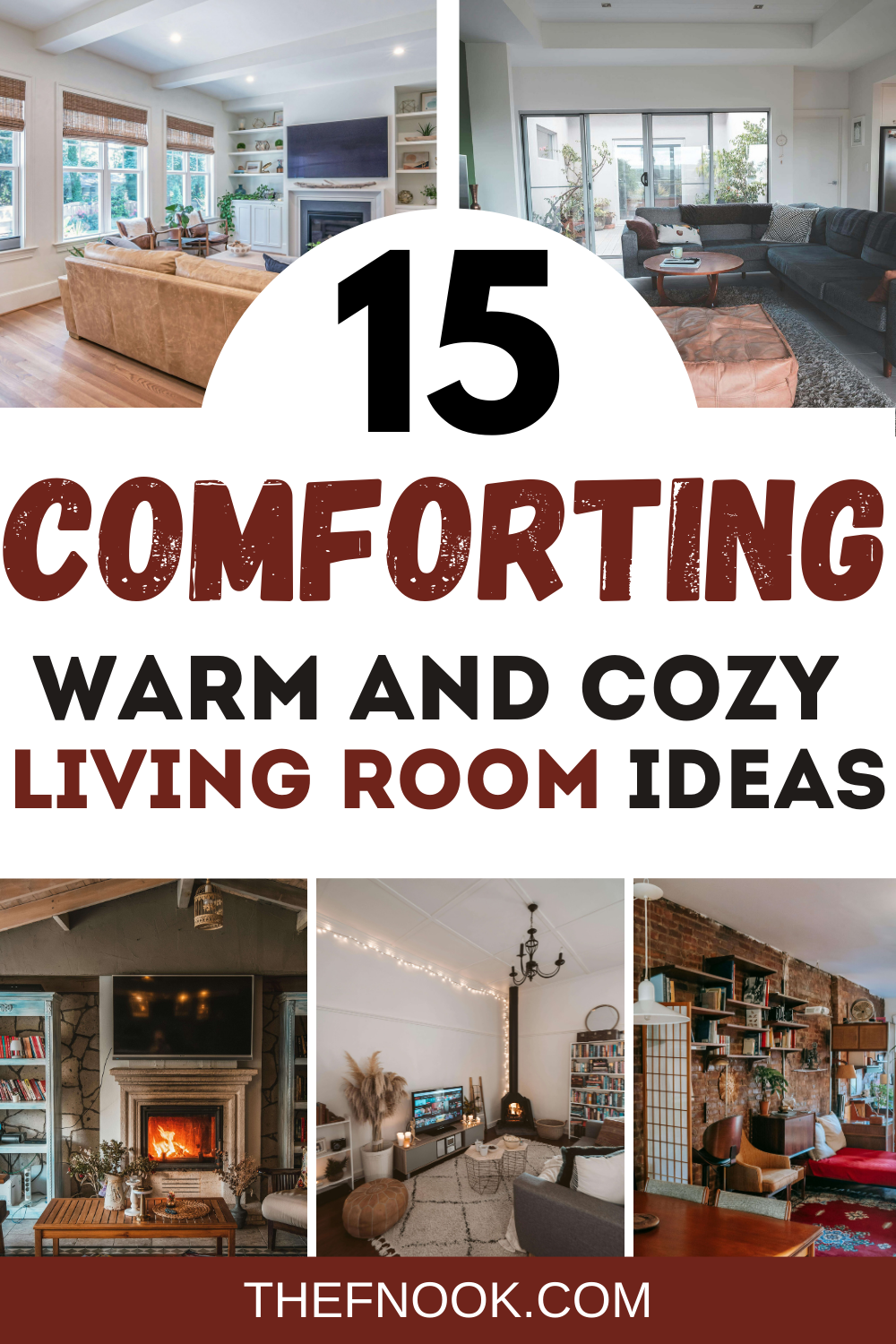 15 Warm and Comforting Ideas to decorate Your Cozy Living Room