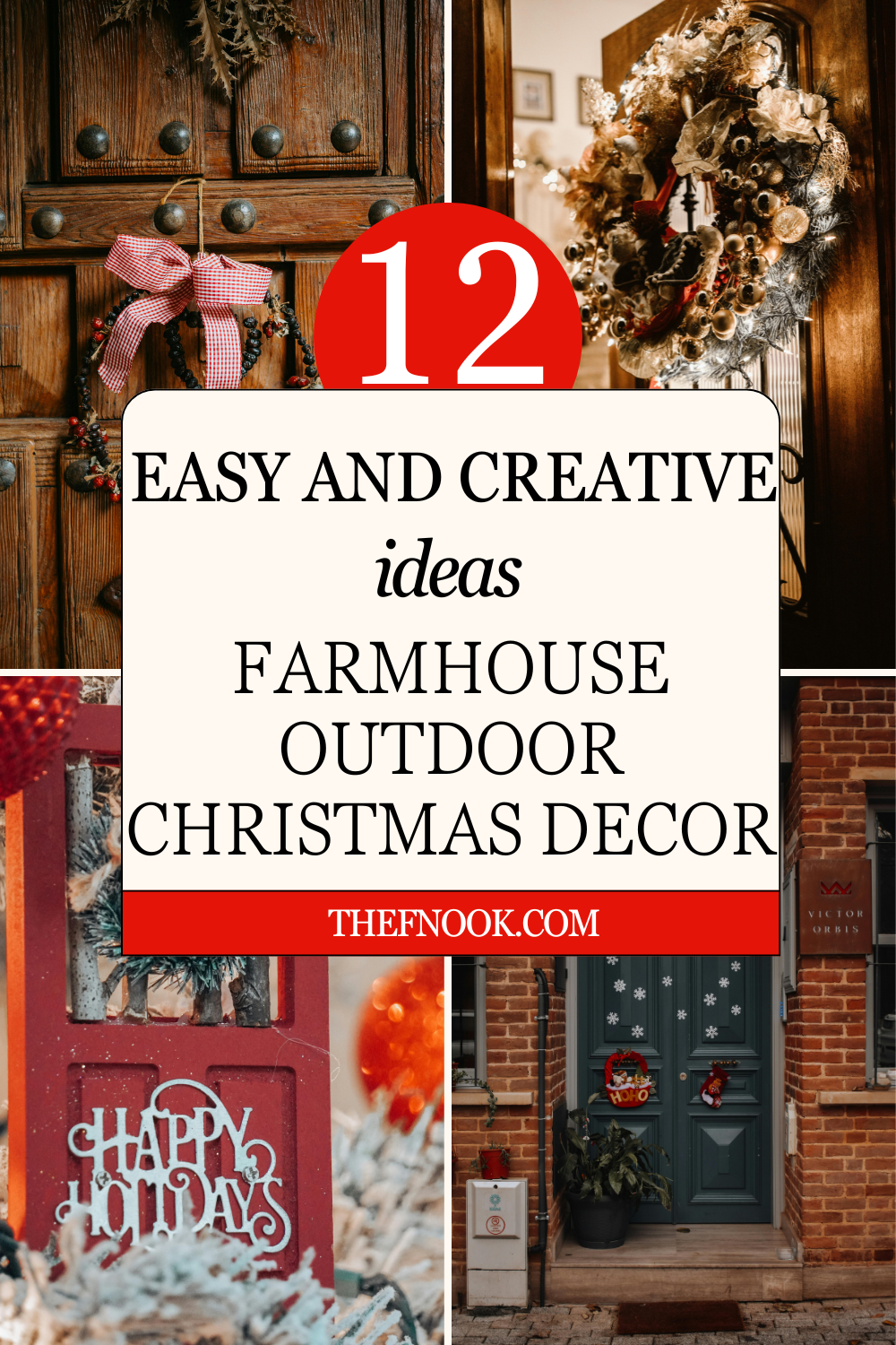 12 Easy and Creative Farmhouse Outdoor Christmas Decor Ideas