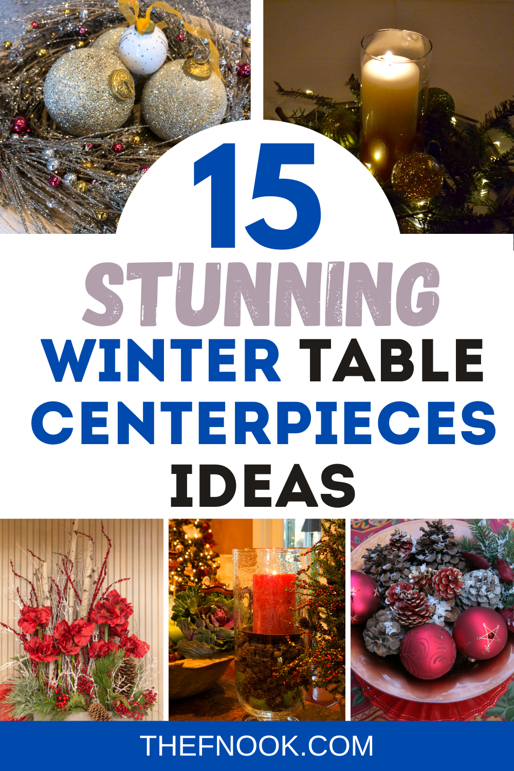 15 Stunning Winter Table Centerpieces for this year