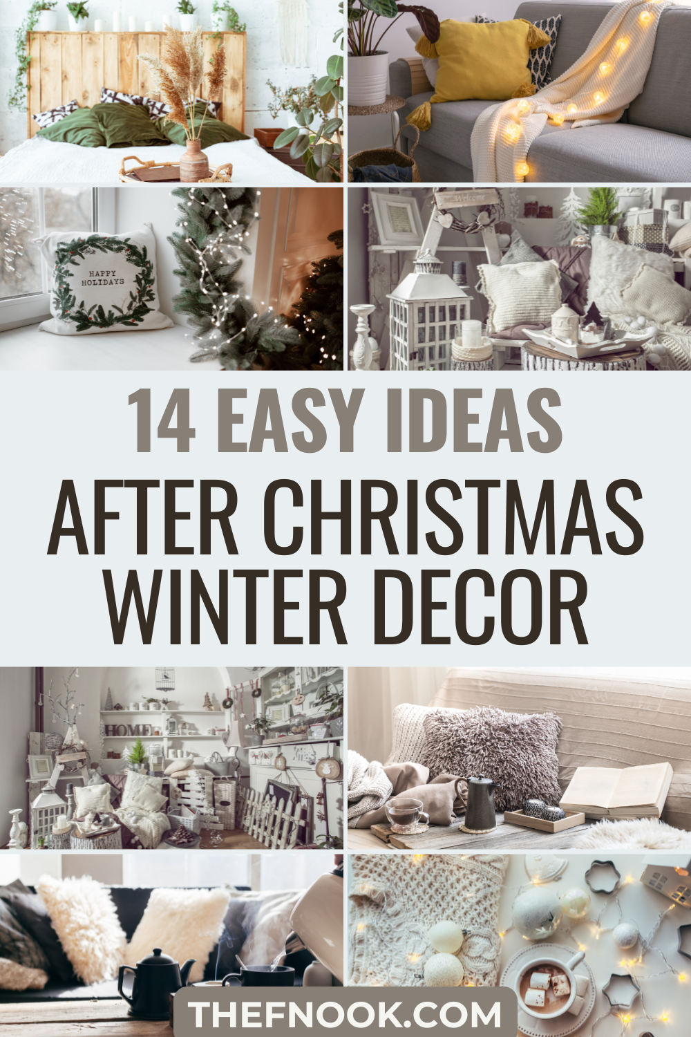 14 Easy Ideas to Transition from Christmas to Winter Decor