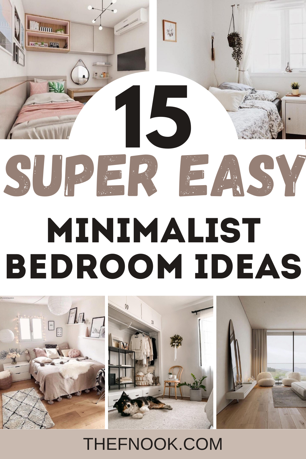 15 Easy Ideas on How to Organize Your Room In a Minimalist Way