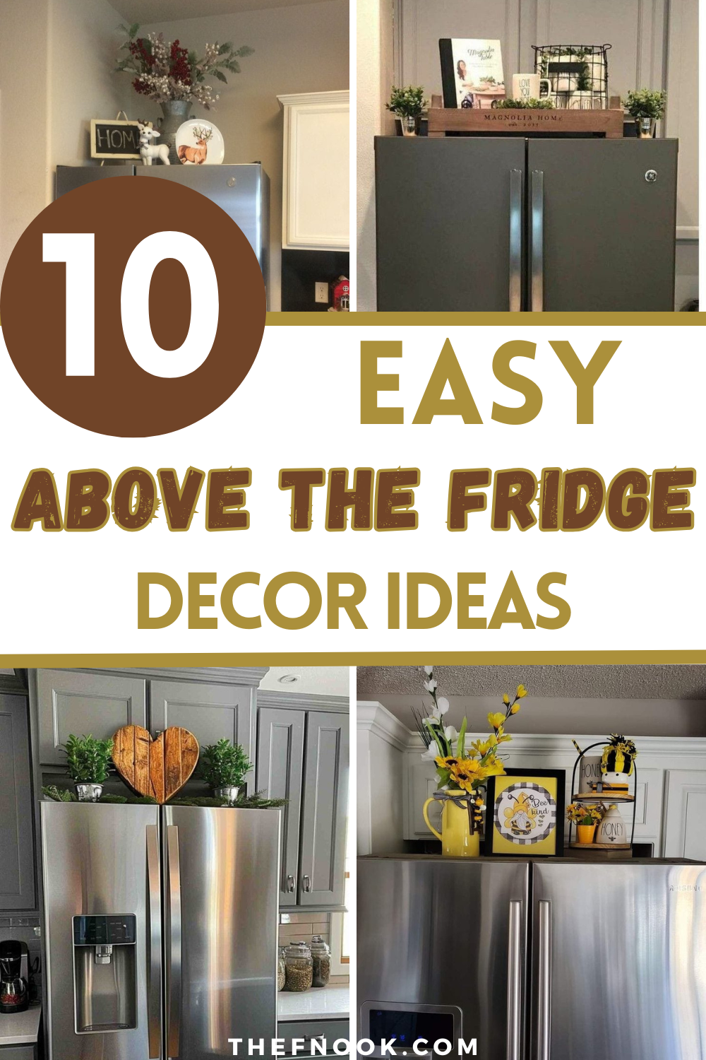 10 Easy Ideas to Decorate Top of the Fridge